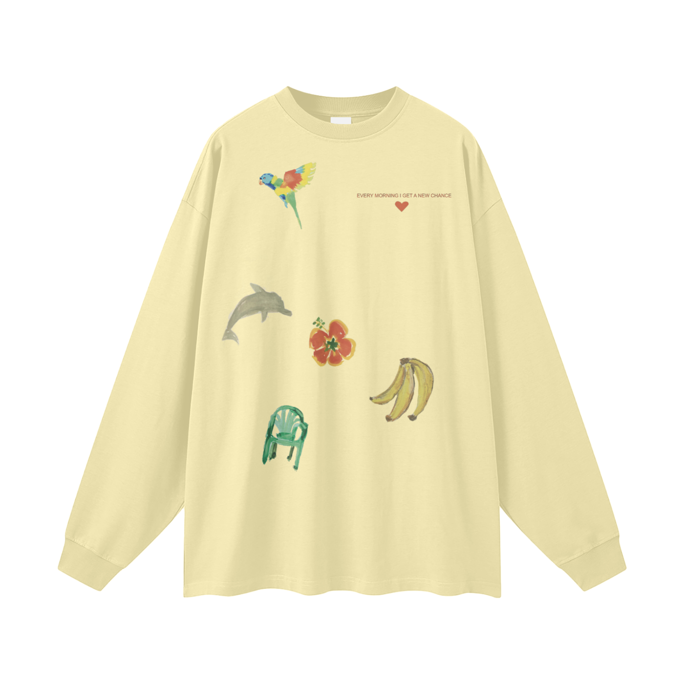 EVERY MORNING I GET A NEW CHANCE LONG SLEEVE TEE