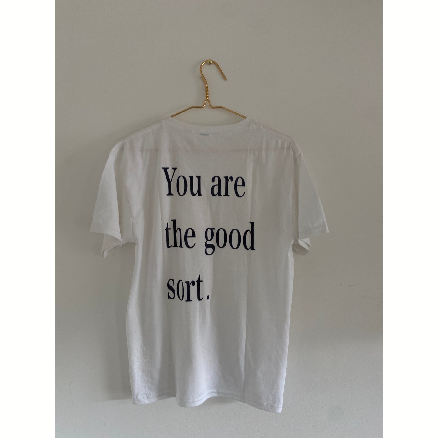 You are the good sort - Kids Word Art Tee